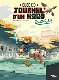 Journal D'Un Noob - Tome 6 Trouble Dans L'End