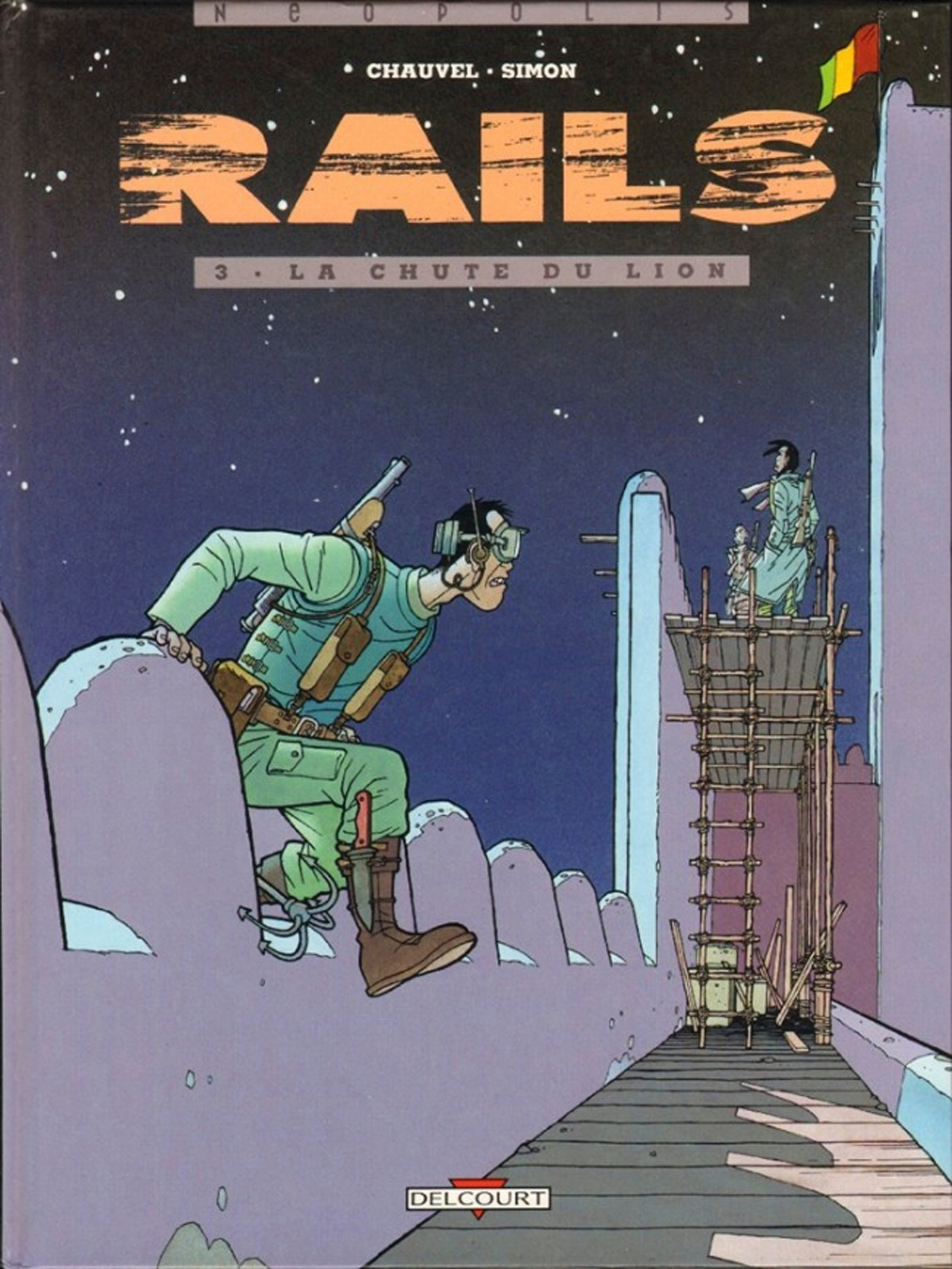 Rails T03 - La Chute Du Lion