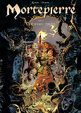Mortepierre - T01 - Mortepierre T05 - Le Carnaval Funebre