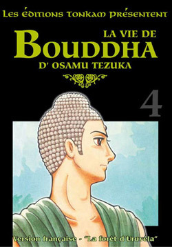 La Vie De Bouddha -Tome 04-