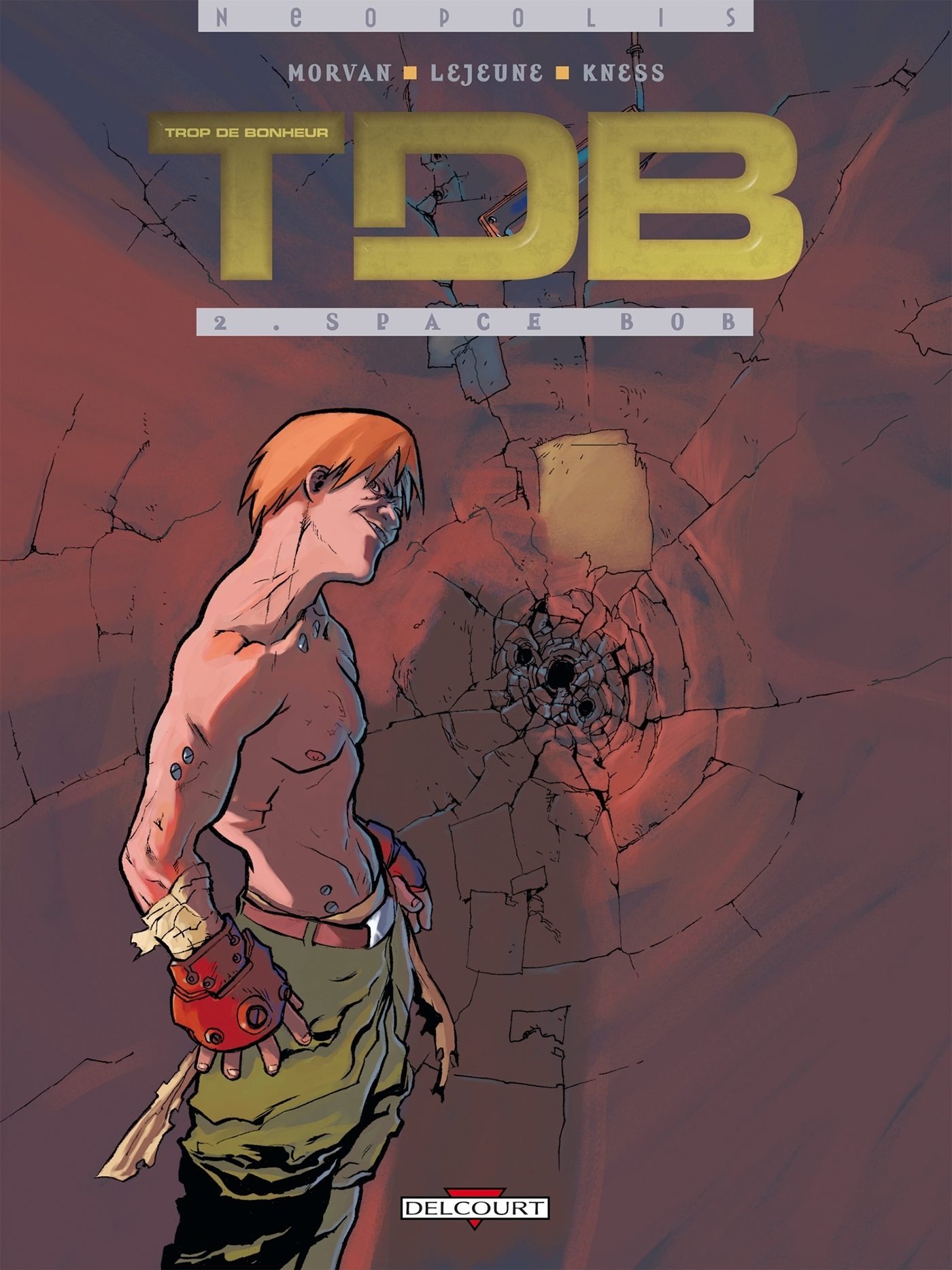 Trop De Bonheur T02 - Space Bob