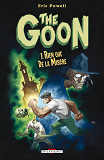 The Goon T01 - Rien Que De La Misere