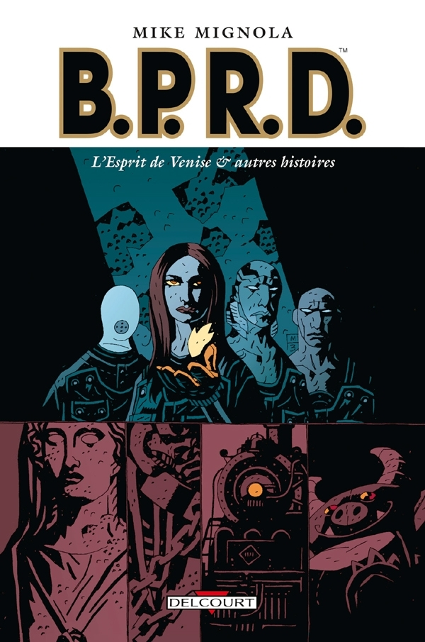 Bprd T02 - L'Esprit De Venise Et Autres Histoires