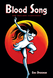 Blood Song - Une Ballade Silencieuse