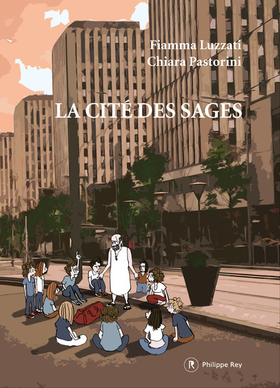 BEAU LIVRE - LA CITE DES SAGES
