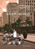 BEAU LIVRE - LA CITE DES SAGES