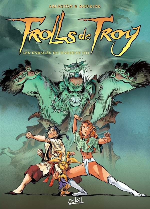 Trolls De Troy T10 - Les Enrages Du Darshan