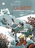 La Bete Qui Mangeait Tout Le Monde - Une Aventure De Machin