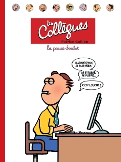 Les Collegues - La Pause-Boulot