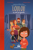 Loulou Ne Veut Pas Grandir - 2 Histoires De Loulou Et Rose