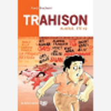 Trahison - Algerie, Ete 62