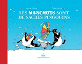 Les Manchots Sont De Sacres Pingouins