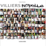 Villiers Rebelle - Carnet De Rencontres A La Cerisaie