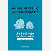 Je Suis Heureux Par Vengeance ! - Anthologie Des Dessins D'Humour De Jean-Luc Coudray
