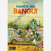 Tempete Sur Bangui