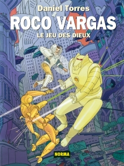 Roco Vargas T6 - Le Jeu Des Dieux