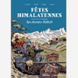 Fetes Himalayennes - Les Derniers Kalash