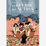 La Guerre Des Autres - T02 - La Guerre Des Autres Vol2 - Couvre-Feu Sur Beyrouth