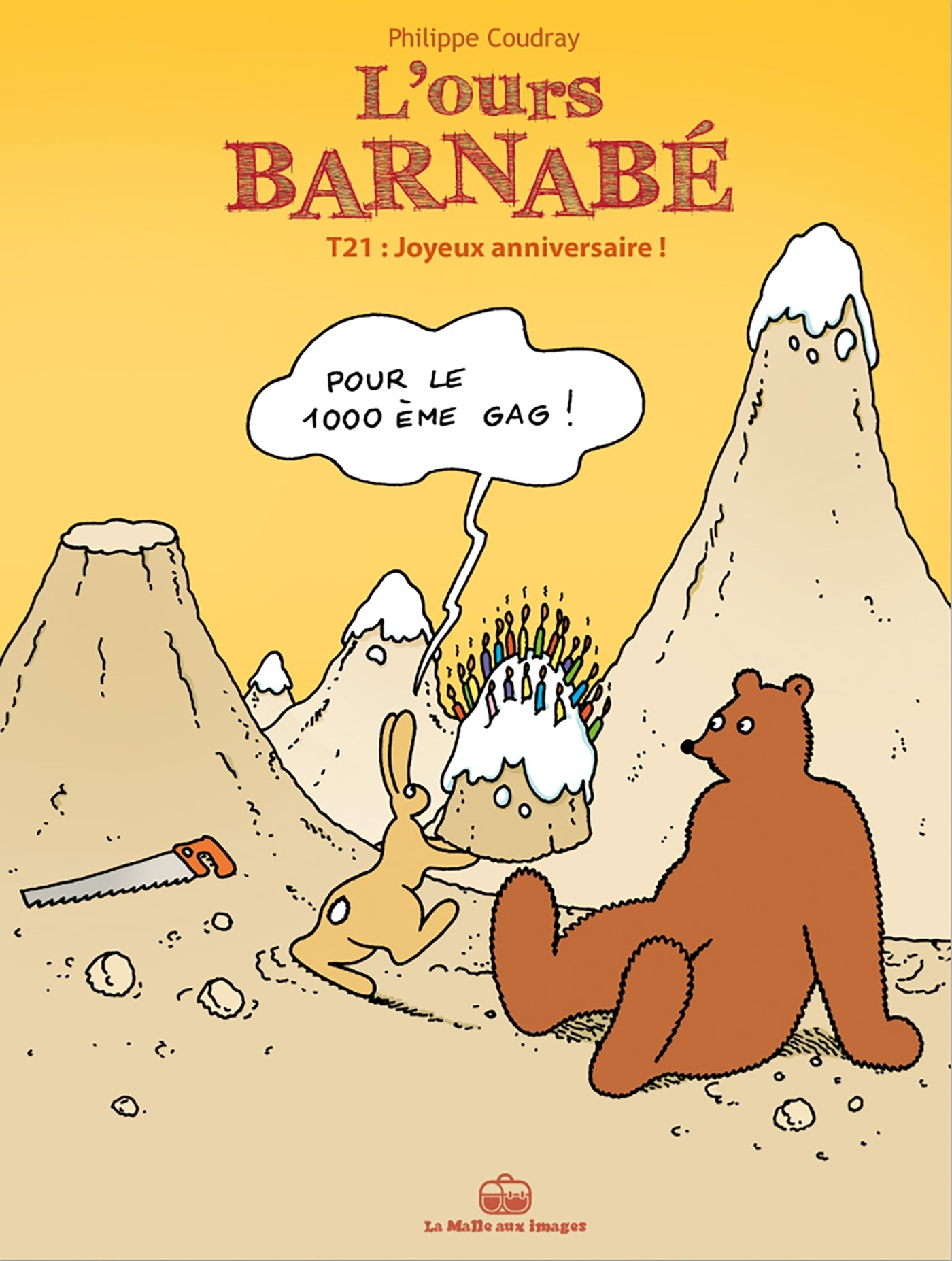 L'Ours Barnabe T21 - Joyeux Anniversaire