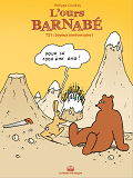 L'Ours Barnabe T21 - Joyeux Anniversaire