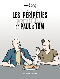Les Peripeties Homologuees De Paul Et Tom