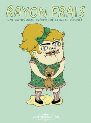 Rayon Frais - Anthologie De La Bande Dessinee Suedoise
