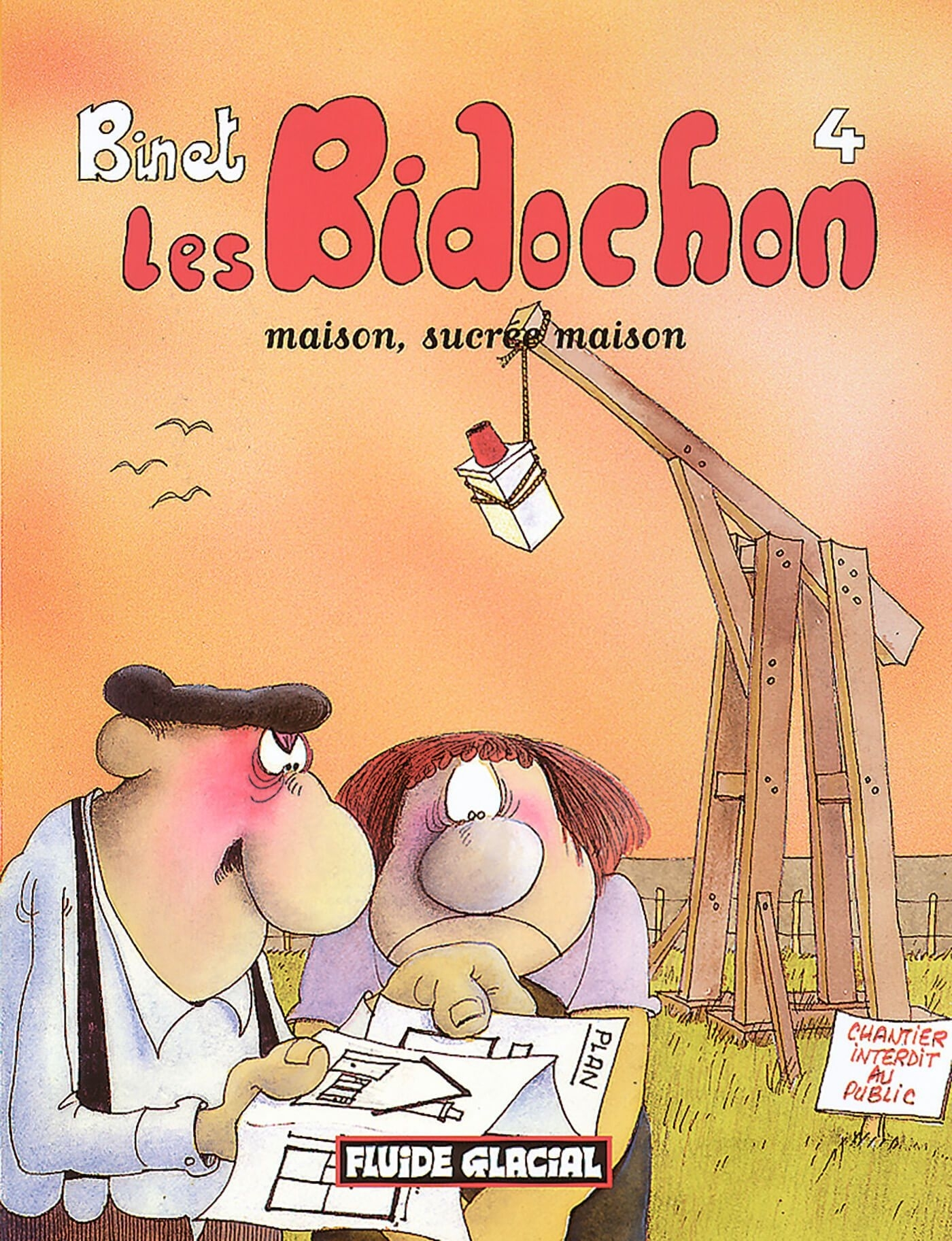 Les Bidochon T.4 ; Maison, Sucree Maison