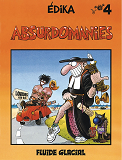 Edika - Tome 04 - Absurdomanies