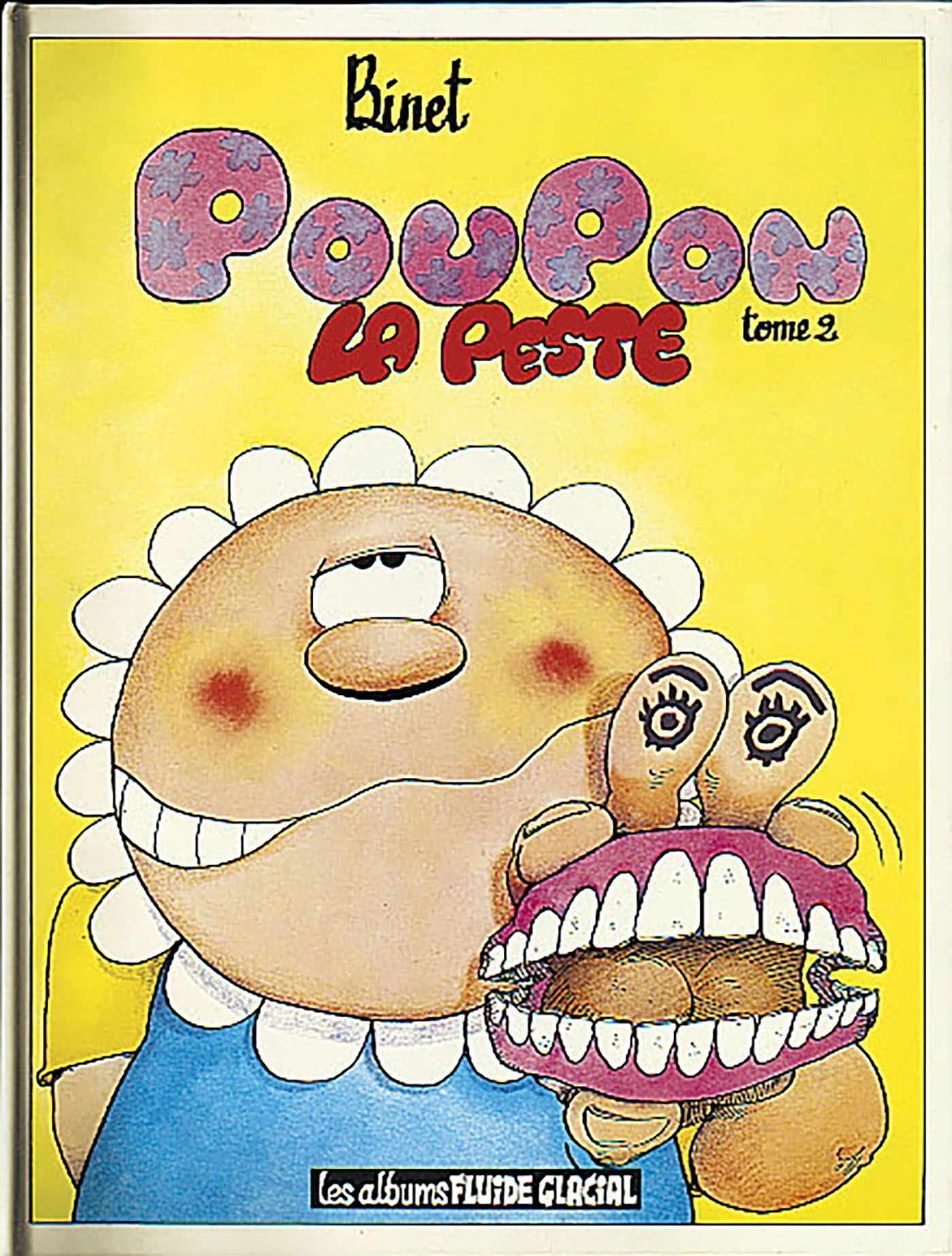 Poupon La Peste - Tome 02