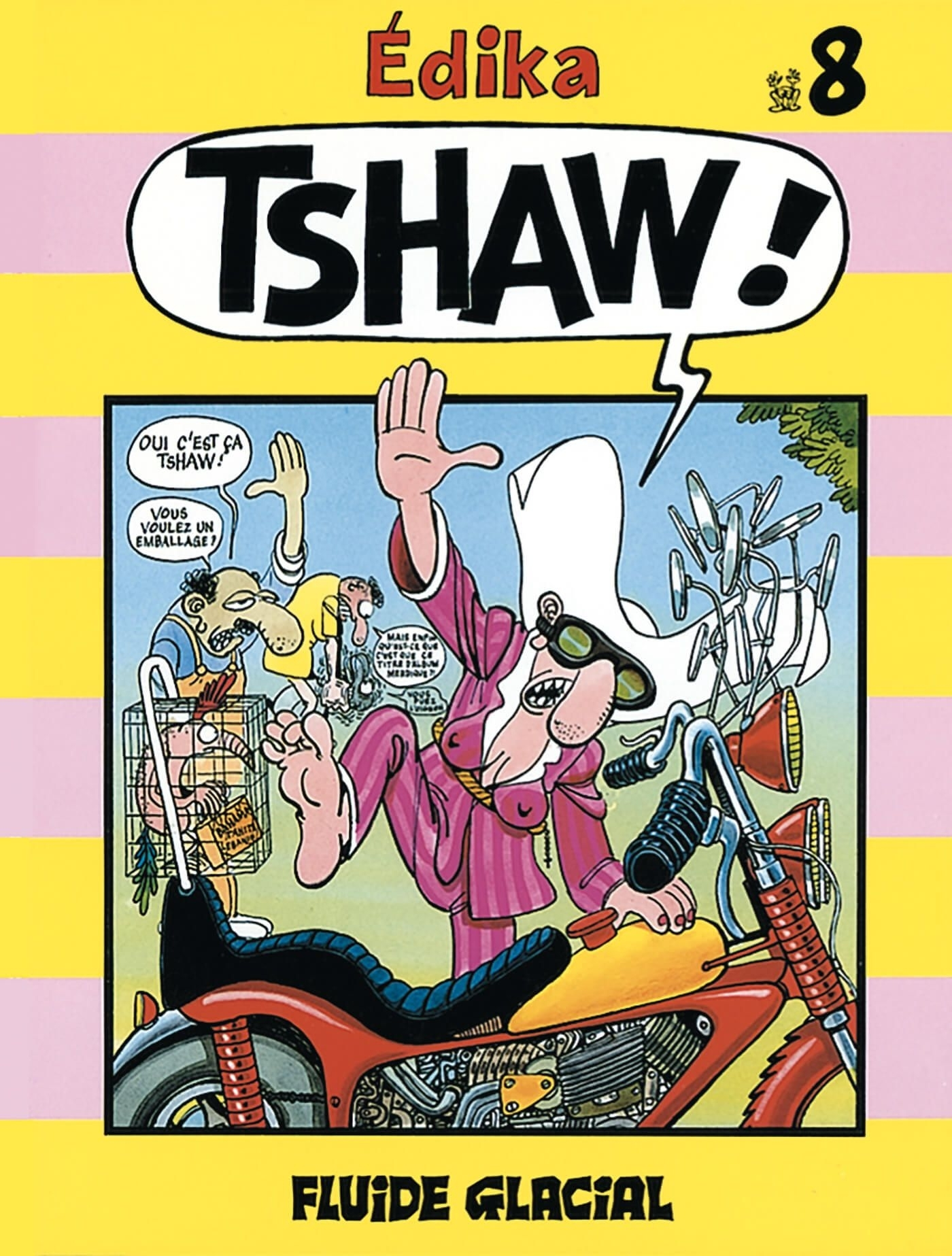 Edika - Tome 08 - Tshaw !