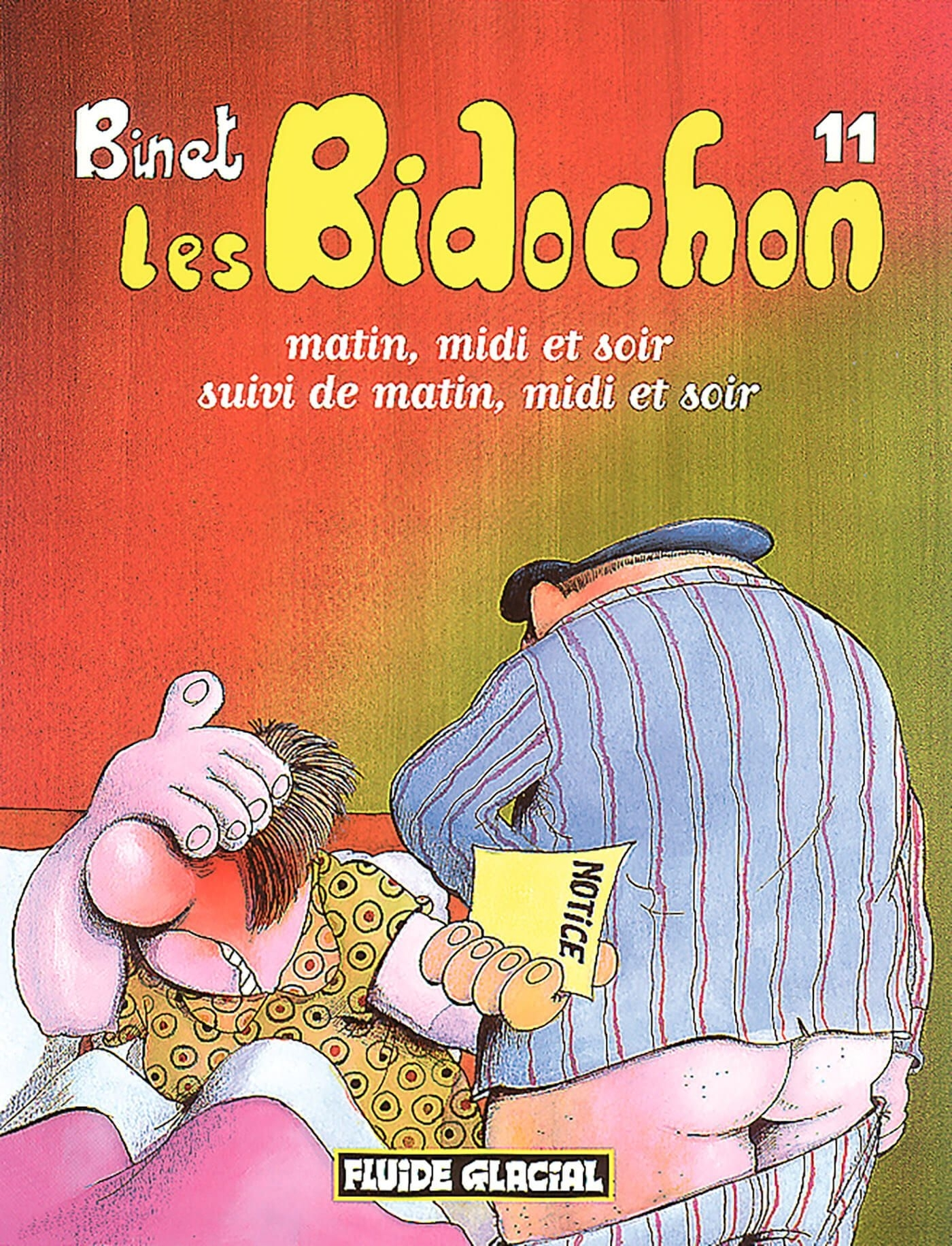 Les Bidochon T.11 ; Matin, Midi Et Soir Suivi