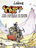 Carmen Cru - Tome 07 - Cervelle De Plomb Dans Un Crane De Beton