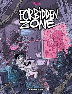 Forbidden Zone - Tome 01