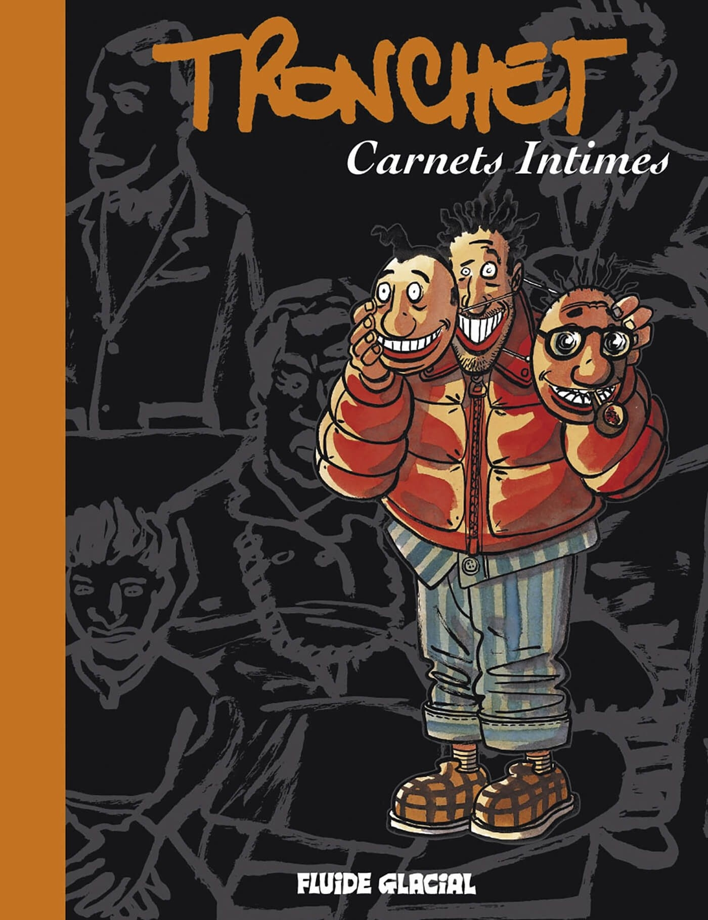 Tronchet - Carnets Intimes