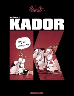 Kador - L'Integrale