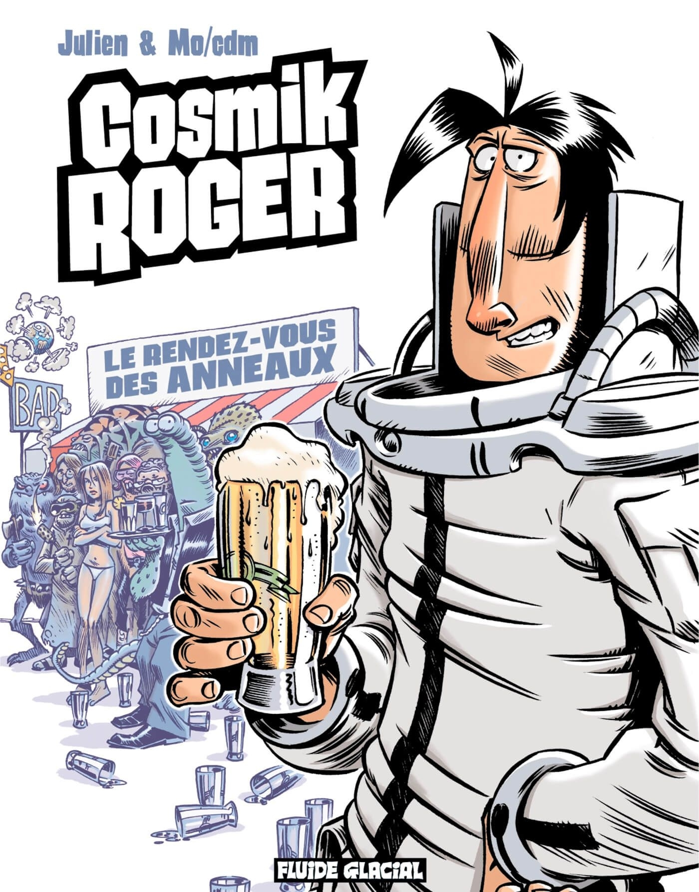 Cosmik Roger - Tome 04 - Le Rendez-Vous Des Anneaux