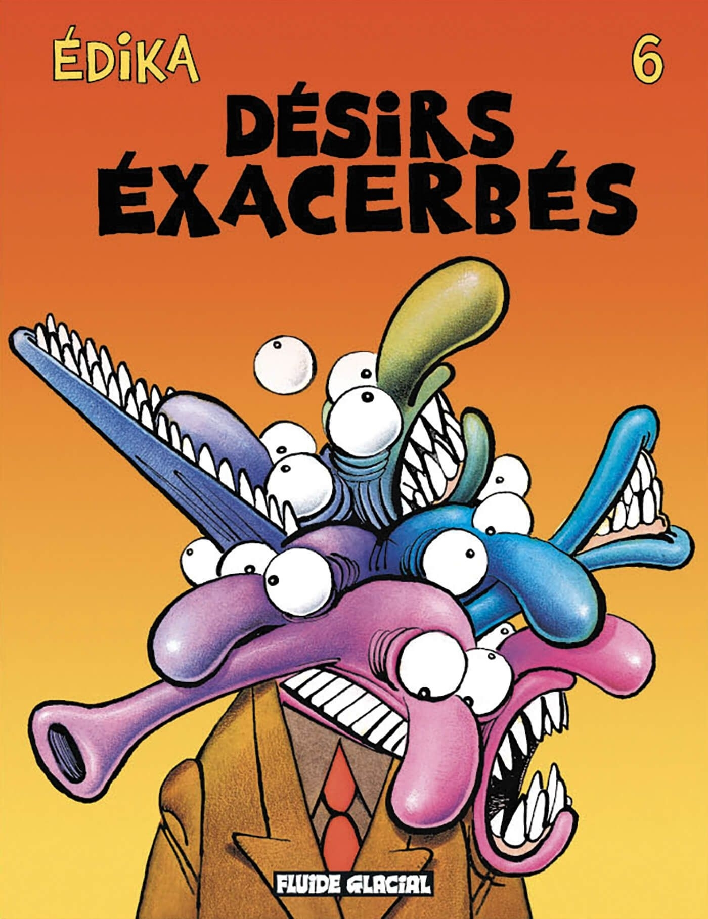 Edika - Tome 06 - Desirs Exacerbes
