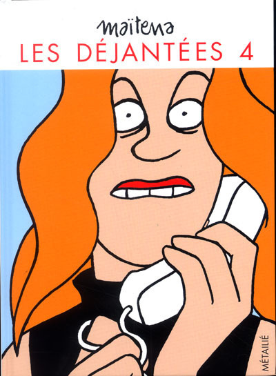 Les Dejantees 4