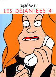 Les Dejantees 4