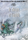 Geste De Gilles De Chin Et Du Dragon De Mons - Tome 02 - Le Doute Et L'Oubli