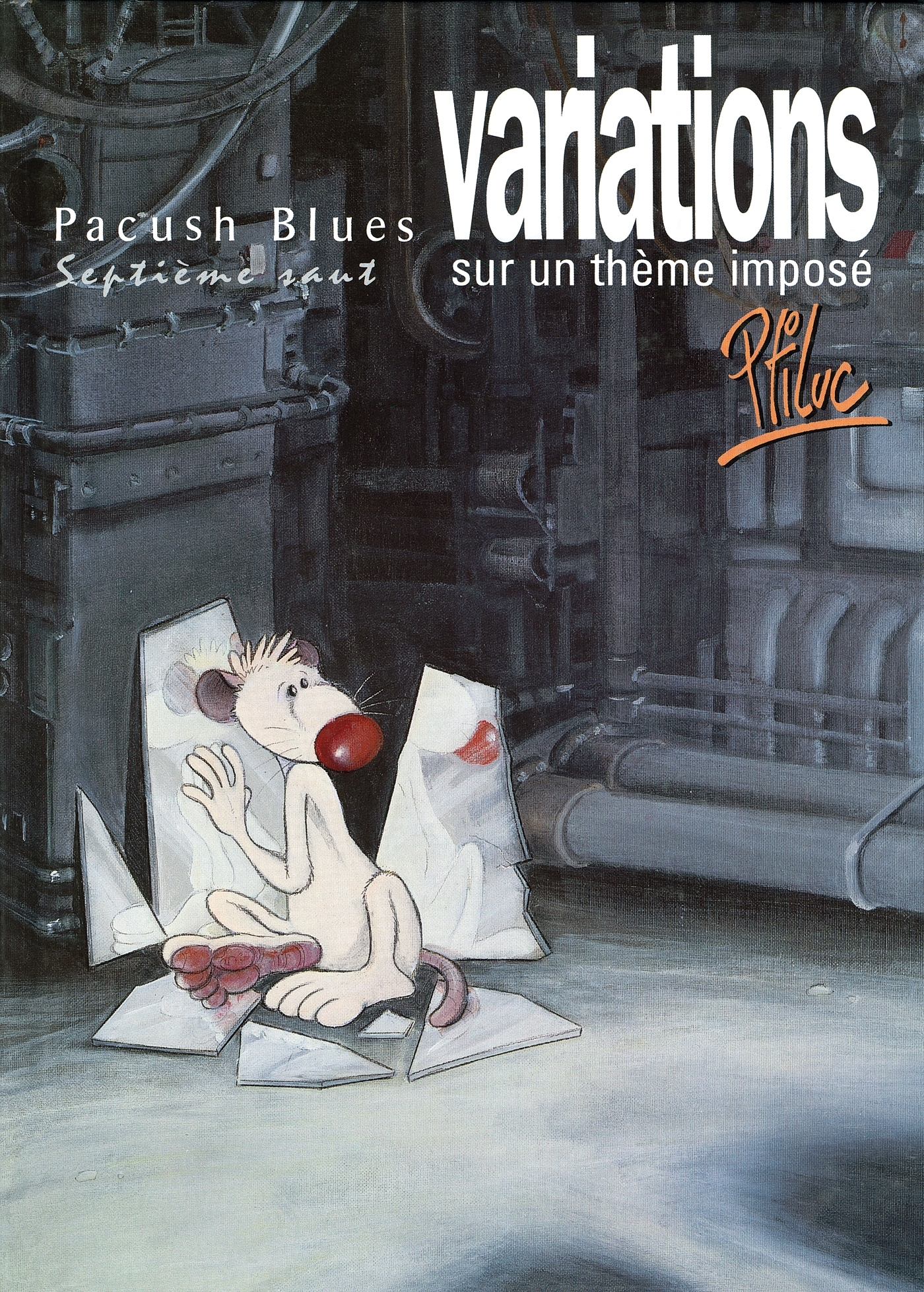 Pacush Blues - Tome 07 - Septieme Saut - Variations Sur Un Theme Impose