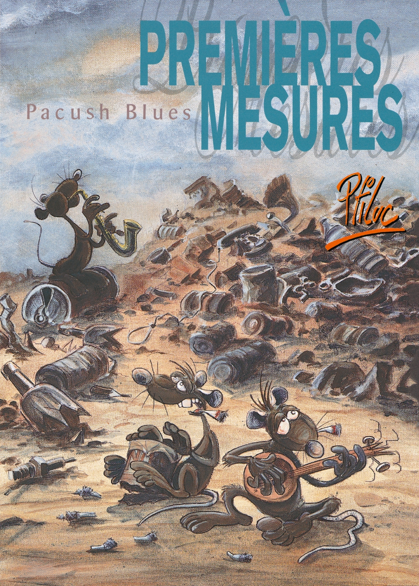 Pacush Blues - Tome 01 - Premieres Mesures