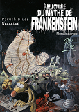 Pacush Blues - Tome 09 - Neuvaine - Relecture Du Mythe De Frankenstein - Renaissance