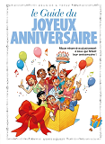 Les Guides En Bd - Tome 14 - Joyeux Anniversaire