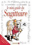 Les Mini-Guides En Bd - Astro - Sagittaire