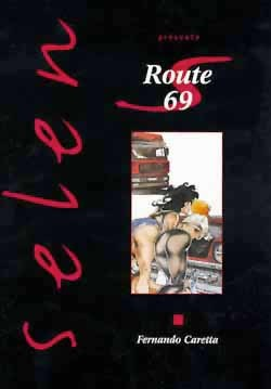 Selen En Bd - Tome 15 - Route 69