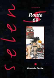 Selen En Bd - Tome 15 - Route 69