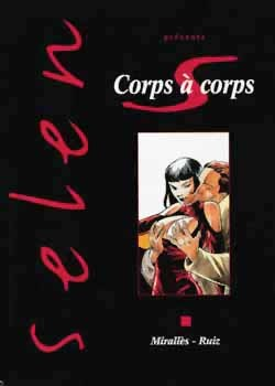 Selen En Bd - Tome 17 - Corps A Corps