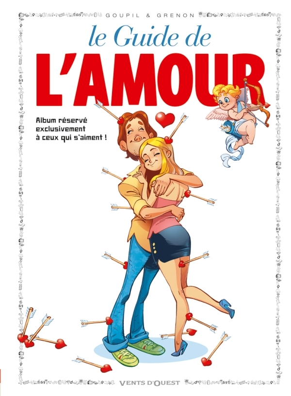 Les Guides En Bd - Tome 16 - L'Amour
