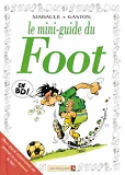 Les Mini-Guides En Bd - Le Foot